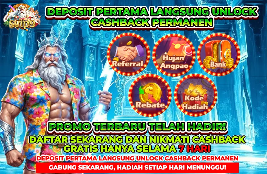 DEPOSIT PERTAMA LANGSUNG UNLOCK CASHBACK PERMANEN
